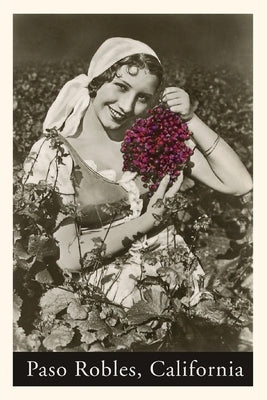 The Vintage Journal Woman with Grapes, Paso Robles by Found Image Press