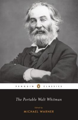 The Portable Walt Whitman by Whitman, Walt