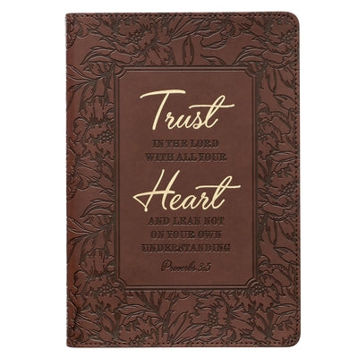 Journal Classic Trust in the Lord Prov. 3:5 by Christian Art Gifts