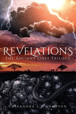 Revelations: The Ancient Ones Trilogy by Thompson, Cassandra L.