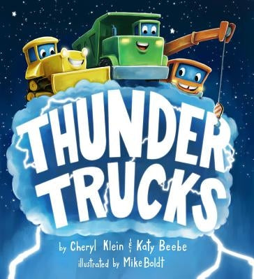 Thunder Trucks by Klein, Cheryl