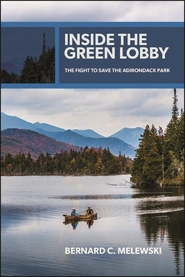 Inside the Green Lobby by Melewski, Bernard C.