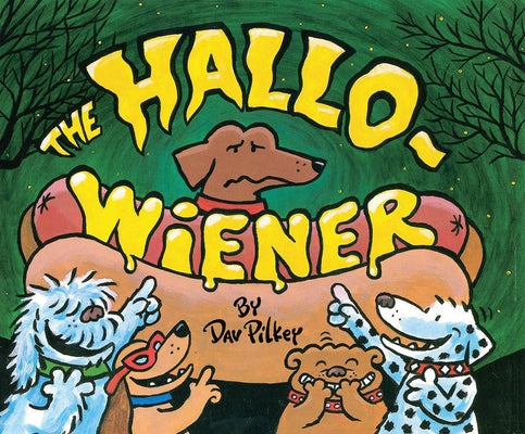 The Hallo-Weiner by Pilkey, Dav
