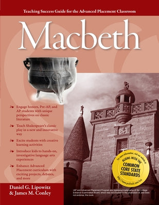 Advanced Placement Classroom: Macbeth by Lipowitz, Daniel G.