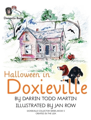 Halloween in Doxieville by Martin, Darrin Todd