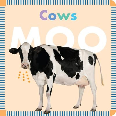 Cows Moo by Glaser, Rebecca