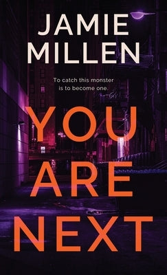 You Are Next by Millen, Jamie