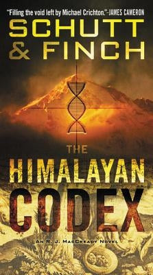 The Himalayan Codex: An R. J. Maccready Novel by Schutt, Bill