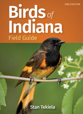Birds of Indiana Field Guide by Tekiela, Stan