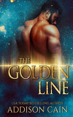 The Golden Line by Cain, Addison