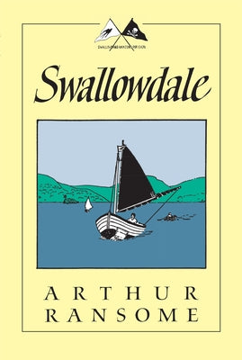 Swallowdale by Ransome, Arthur