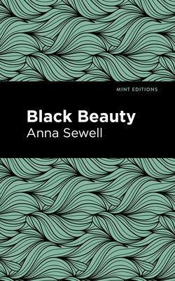 Black Beauty by Sewell, Anna