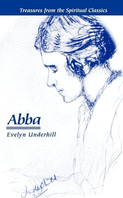 Abba by Underhill, Evelyn