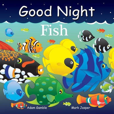 Good Night Fish by Gamble, Adam