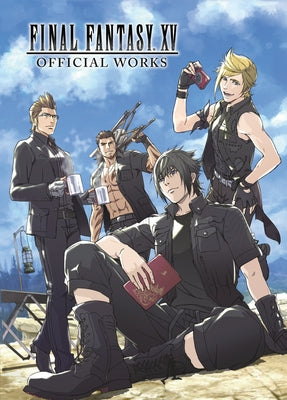 Final Fantasy XV Official Works by Square Enix