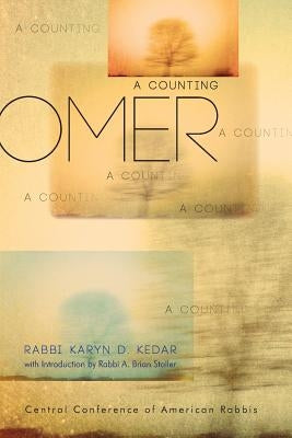 Omer: A Counting by Kedar, Karyn D.