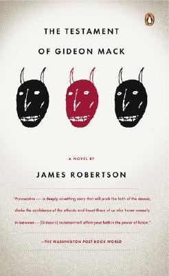 The Testament of Gideon Mack by Robertson, James