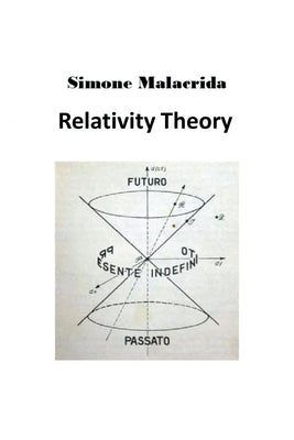 Relativity Theory by Malacrida, Simone