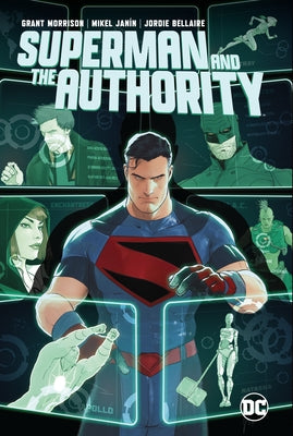 Superman and the Authority by Morrison, Grant