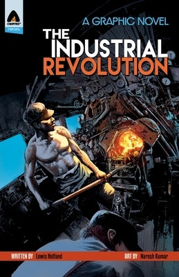 The Industrial Revolution by Helfand, Lewis