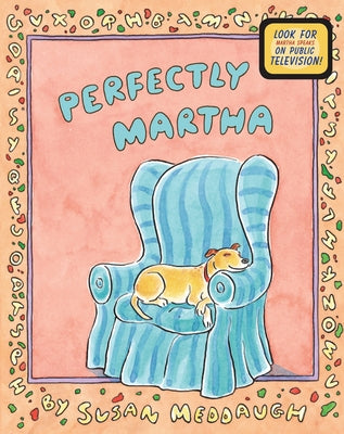 Perfectly Martha by Meddaugh, Susan