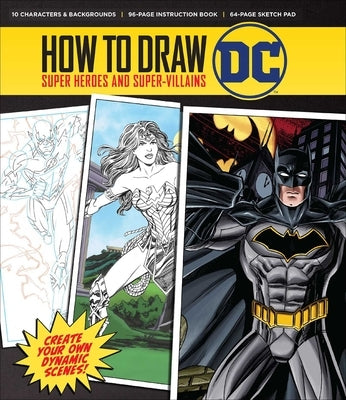 How to Draw: DC by Bunche, Steve