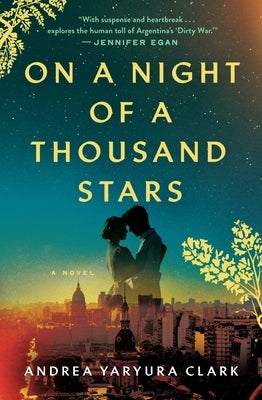 On a Night of a Thousand Stars by Clark, Andrea Yaryura