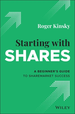 Starting With Shares by Kinsky, Roger