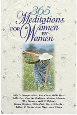 365 Meditations for Women by Women by Sharpe, Sally
