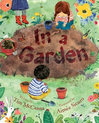 In a Garden by McCanna, Tim