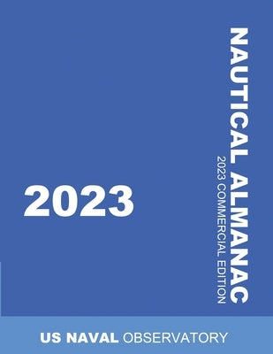 Nautical Almanac 2023 by U K Hydrographic