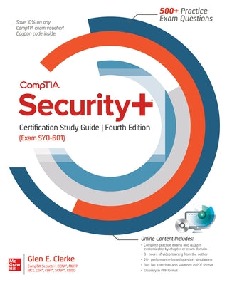 Comptia Security+ Certification Study Guide, Fourth Edition (Exam Sy0-601) by Clarke, Glen