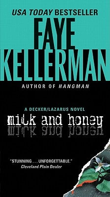 Milk and Honey by Kellerman, Faye