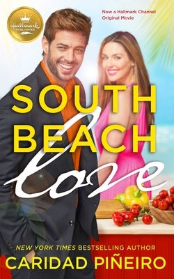 South Beach Love by Pineiro, Caridad