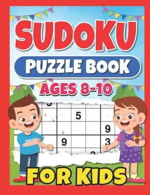 Sudoku Puzzle Book for Kids by Ivu, Joy