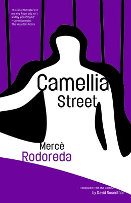 Camellia Street by Rodoreda, Merc&#232;