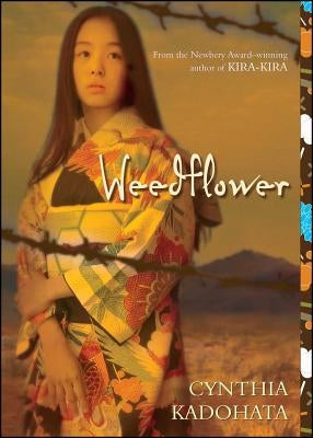 Weedflower by Kadohata, Cynthia