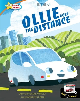 Ollie Goes the Distance / All about Electric Cars by Winslow, Claire