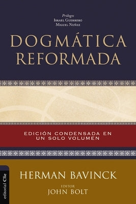 Dogmática Reformada by Bavinck, Herman