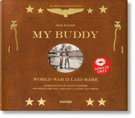 My Buddy. World War II Laid Bare by Hanson, Dian