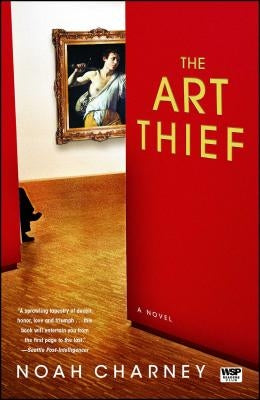 The Art Thief by Charney, Noah