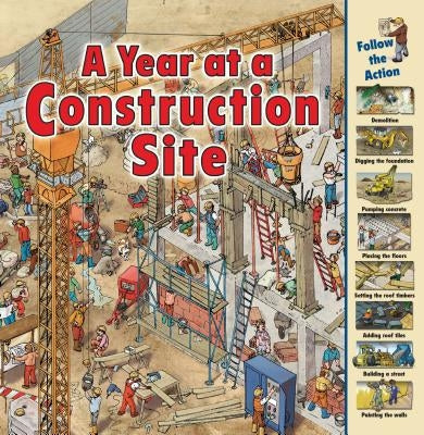 A Year at a Construction Site by Harris, Nicholas