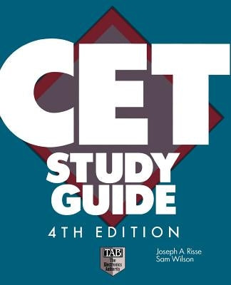 CET Study Guide by Risse, Joseph
