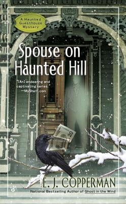 Spouse on Haunted Hill by Copperman, E. J.