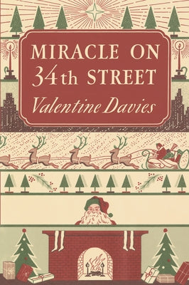 Miracle on 34th Street: A Christmas Holiday Book for Kids by Davies, Valentine