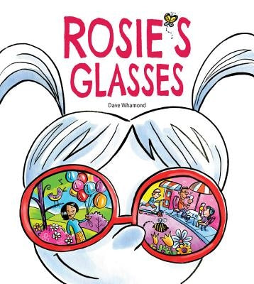 Rosie's Glasses by Whamond, Dave