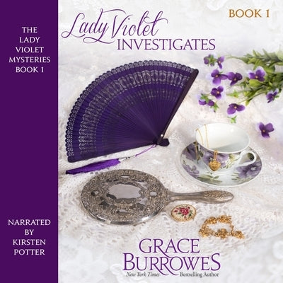 Lady Violet Investigates by Burrowes, Grace