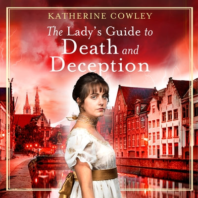 The Lady's Guide to Death and Deception by 