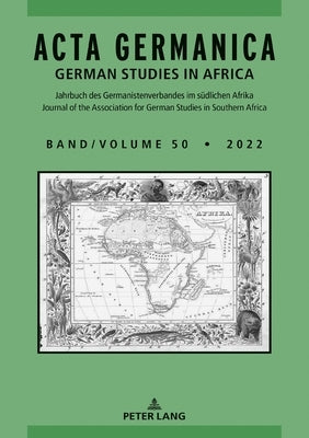 ACTA Germanica: German Studies in Africa by Van Den Berg, Cilliers