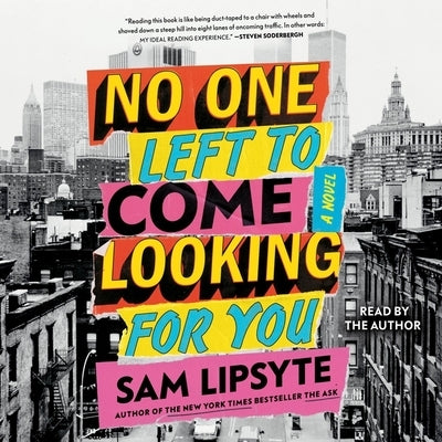 No One Left to Come Looking for You by Lipsyte, Sam